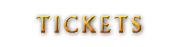 Tickets